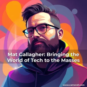 Read more about the article Mat Gallagher: Bringing the World of Tech to the Masses