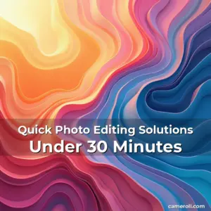 Artistic representation for Quick Photo Editing Solutions Under 30 Minutes