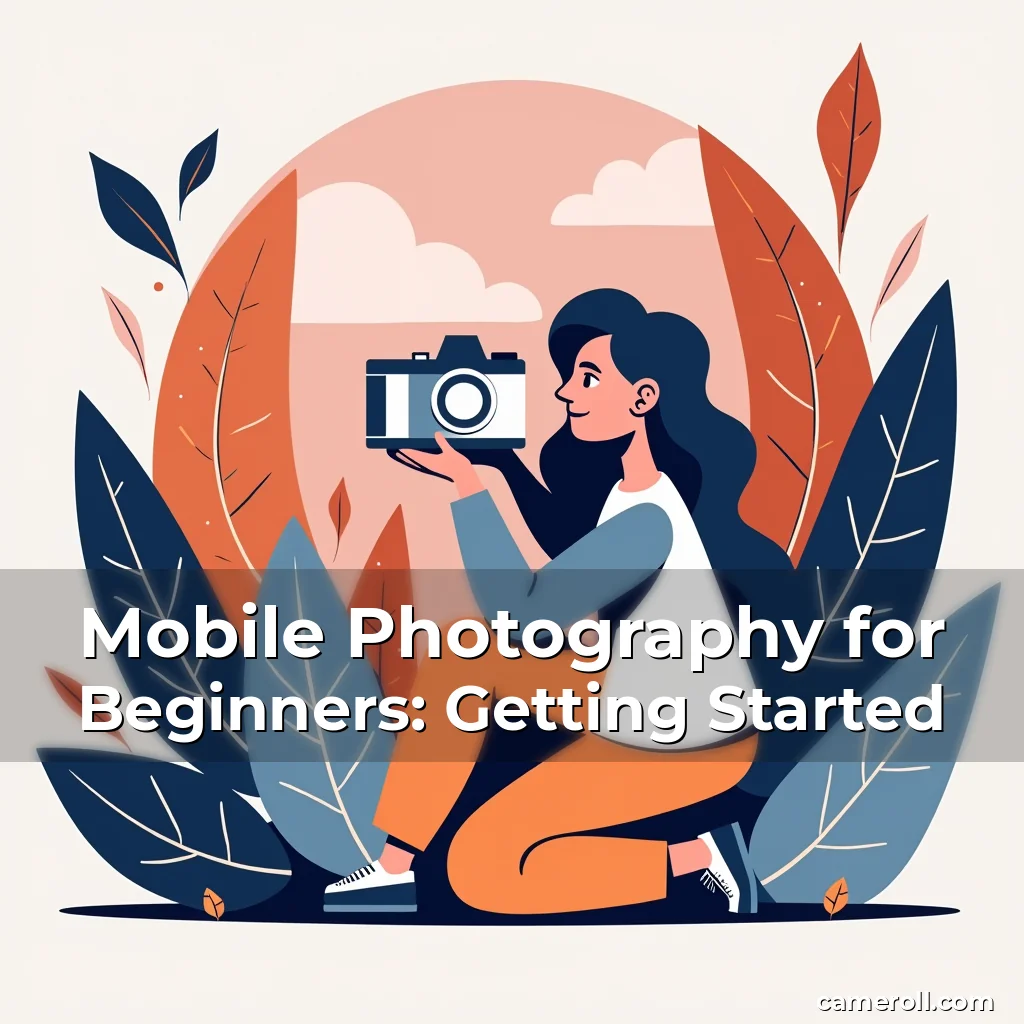 Artistic representation for Mobile Photography for Beginners: Getting Started