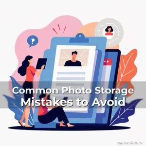 Artistic representation for Common Photo Storage Mistakes to Avoid